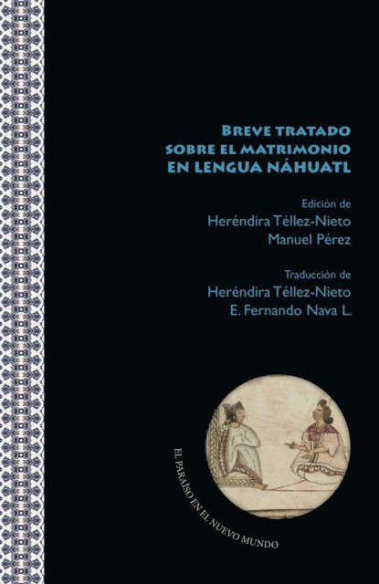 Manuel Perez, Herendira Tellez-Nieto - Breve tratado sobre el matrimonio en lengua náhuatl, E-bok
