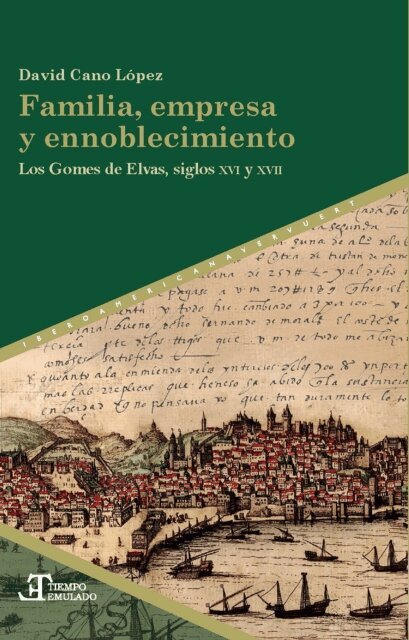David Cano Lopez - Familia, empresa y ennoblecimiento, E-bok