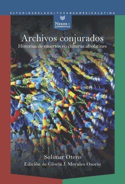 Solimar Otero, Gloria J. Morales Osorio - Archivos conjurados, E-bok