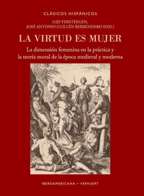 Jose Antonio Guillen Berrendero, Gijs Versteegen - virtud es mujer, E-bok