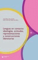 Azucena Palacios, Sara Gómez Seibane - Lenguas en contacto : ideologías, actitudes, representaciones y construcciones identitarias, Häftad. Tillgänglighet: Lägg i varukorg