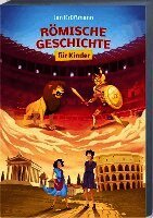 Jan Krüßmann - Römische Geschichte für Kinder, Häftad