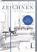 Andreas M. Modzelewski - Innenarchitektur zeichnen leicht gemacht, Häftad. Tillgänglighet: Lägg i varukorg