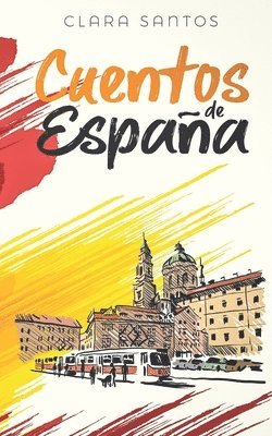 Clara Santos - Cuentos de España, Häftad