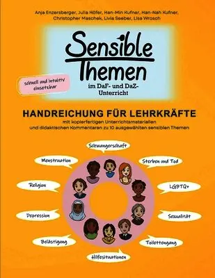 Julia Höfer, Han-Min Kufner, Han-Nah Kufner - Sensible Themen im DaF- und DaZ-Unterricht - Handreichung für Lehrkräfte, Häftad. Tillgänglighet: Lägg i varukorg