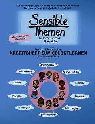 Julia Höfer, Han-Min Kufner, Han-Nah Kufner - Sensible Themen im DaF- und DaZ-Unterricht - Arbeitsheft, Häftad. Tillgänglighet: Lägg i varukorg