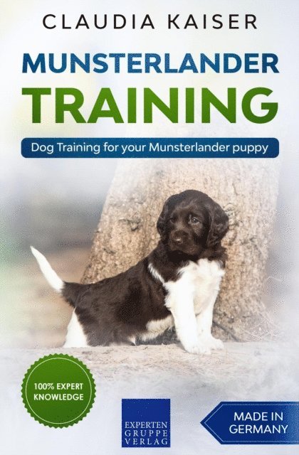 Claudia Kaiser - Munsterlander Training - Dog Training for your Munsterlander puppy, E-bok