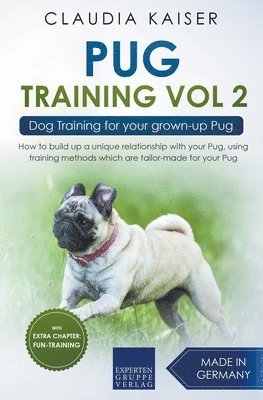 Claudia Kaiser - Pug Training Vol. 2, Häftad. Tillgänglighet: Lägg i varukorg