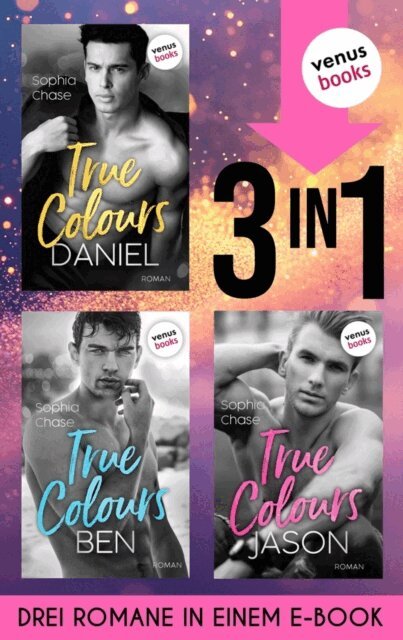 Sophia Chase - True Colours, E-bok