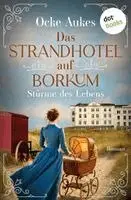 Ocke Aukes - Das Strandhotel auf Borkum, Häftad. Tillgänglighet: Lägg i varukorg