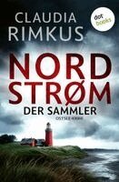 Claudia Rimkus - NORDSTRØM - DER SAMMLER, Häftad