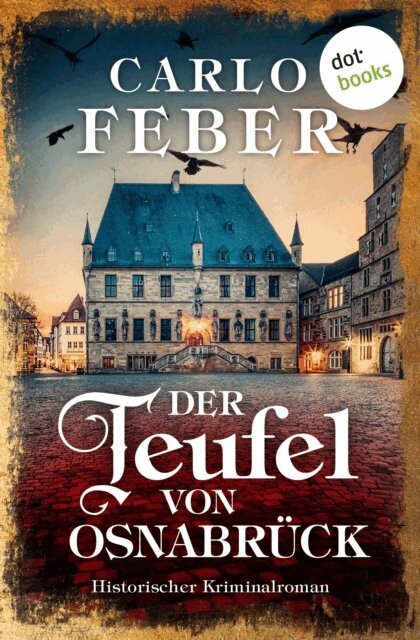 Carlo Feber - Der Teufel von Osnabruck, E-bok