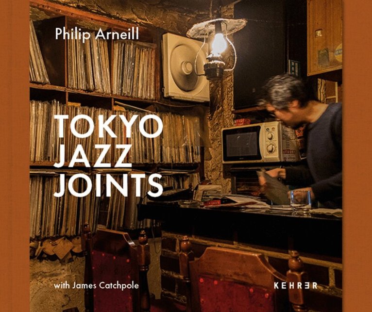 Philip Arneill - Tokyo Jazz Joints, Inbunden