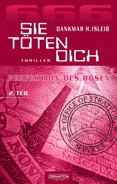 Dankmar H. Isleib - SIE TÖTEN DICH., E-bok