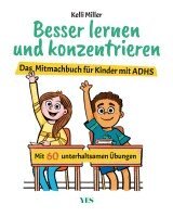 Kelli Miller - Besser lernen und konzentrieren, Häftad