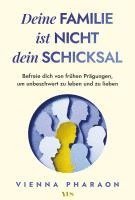 Vienna Pharaon - Deine Familie ist nicht dein Schicksal, Inbunden. Tillgänglighet: Lägg i varukorg