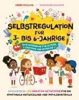Abbré McClain, Jacqueline Salazar - Selbstregulation für 3- bis 6-Jährige, Häftad. Tillgänglighet: Lägg i varukorg