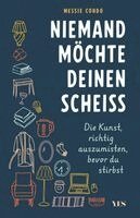 Messie Condo - Niemand möchte deinen Scheiß, Häftad