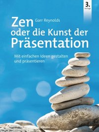 Zen oder die Kunst der Prÿsentation