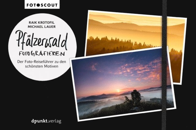 Michael Shiloh, Raik Krotofil - Pfälzerwald fotografieren, E-bok
