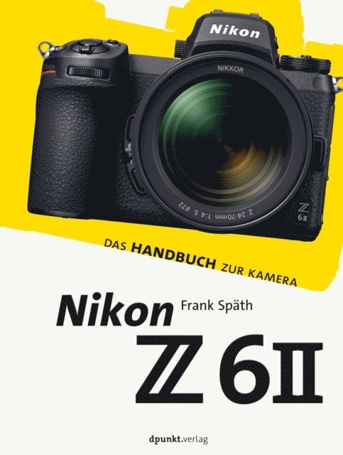 Frank Spath - Nikon Z 6II, E-bok