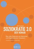 Soziokratie 3.0 ? Der Roman