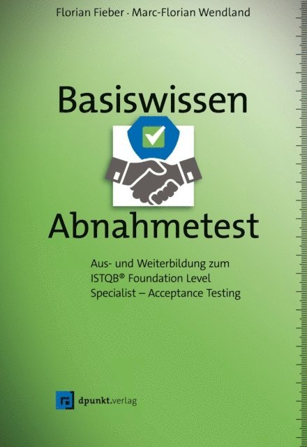 Marc-Florian Wendland, Florian Fieber - Basiswissen Abnahmetest, E-bok