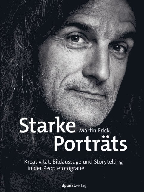 Martin Frick - Starke Porträts, E-bok