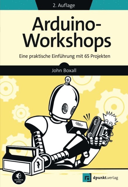 John Boxall - Arduino-Workshops, E-bok