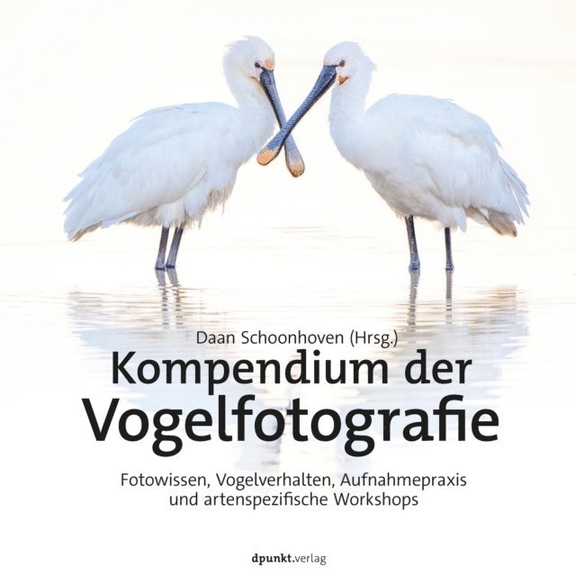 Daan Schoonhoven - Kompendium der Vogelfotografie, E-bok. Tillgänglighet: Lägg i varukorg