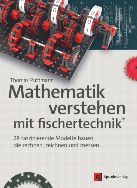 Thomas Puttmann - Mathematik verstehen mit fischertechnik®, E-bok
