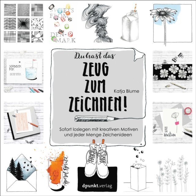 Katja Blume - Du hast das Zeug zum Zeichnen!, E-bok