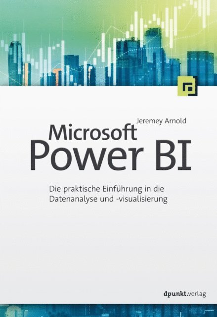 Jeremey Arnold - Microsoft Power BI, E-bok. Tillgänglighet: Lägg i varukorg
