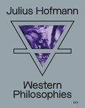 Julius Hofmann - Western Philosophies
