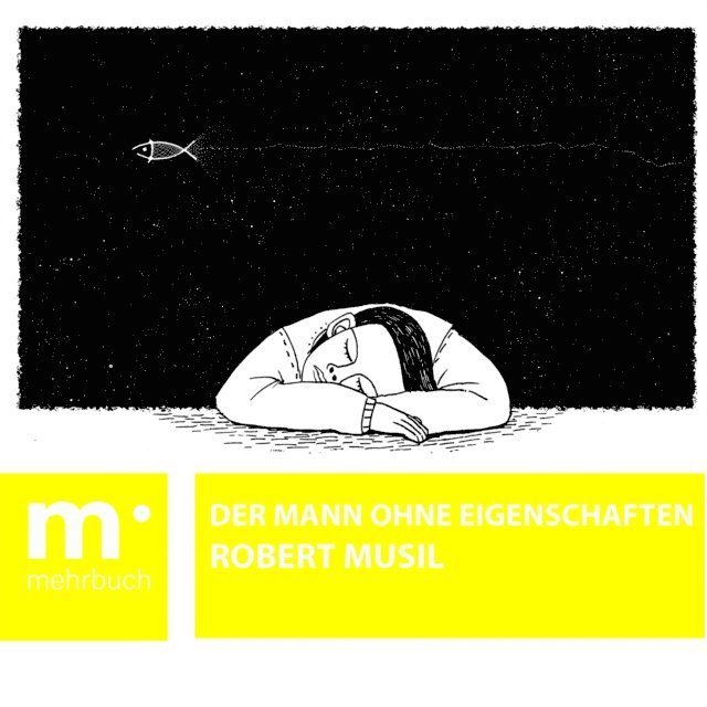 Robert Musil - Der Mann ohne Eigenschaften, E-bok