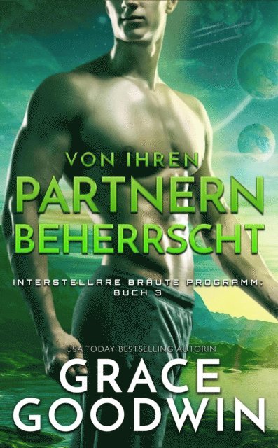 Grace Goodwin - Von ihren partnern beherrscht, E-bok