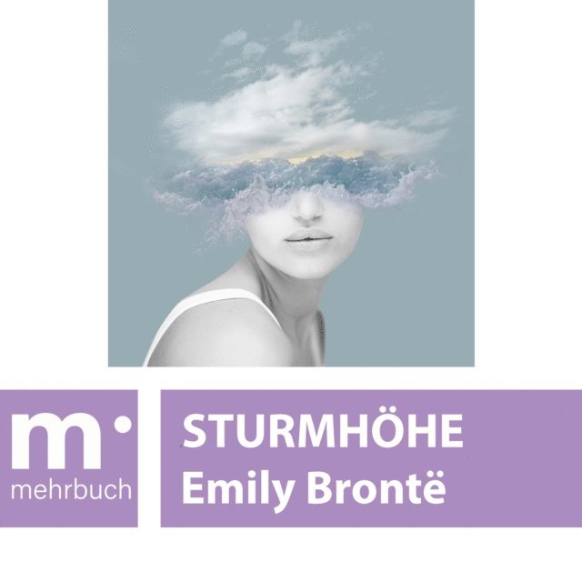 Emily Bronte - Sturmhöhe, E-bok