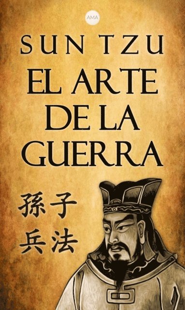 Sun Tzu - El Arte de la Guerra, E-bok