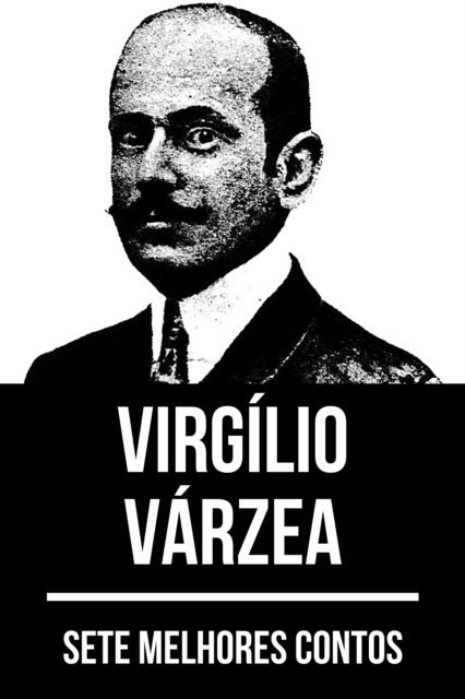 August Nemo, Virgilio Varzea - 7 melhores contos de Virgílio Várzea, E-bok