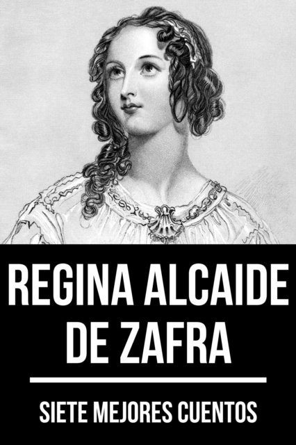August Nemo, Regina Alcaide de Zafra - 7 mejores cuentos de Regina Alcaide de Zafra, E-bok