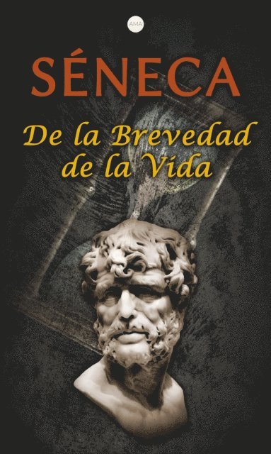 De la Brevedad de la Vida