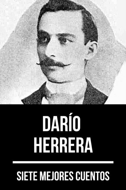 August Nemo, Dario Herrera - 7 mejores cuentos de Darío Herrera, E-bok