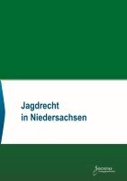 Societas Verlag - Jagdrecht in Niedersachsen, Häftad