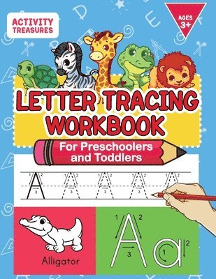 Activity Treasures - Letter Tracing Workbook For Preschoolers And Toddlers, Häftad