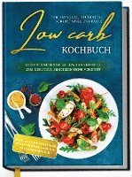 Eva Winter - Low Carb Kochbuch für Anfänger, Studenten, Berufstätige und Faule: Leckere und schnelle Low Carb Rezepte zum gesunden Abnehmen ohne Verzicht, Inbunden