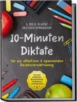 Sebastian Häfner - 10-Minuten Diktate für ein effektives & spannendes Rechtschreibtraining | 5. bis 8. Klasse Deutsch Gymnasium | inkl. gratis Audiodateien, Blitzmerkerkästen, Eselsbrücken & Lernerfolgstabelle, Häftad