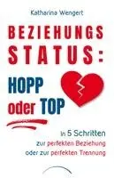 Katharina Wengert - Beziehungsstatus: Hopp oder top, Häftad. Tillgänglighet: Lägg i varukorg