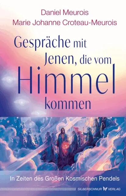 Marie Johanne Croteau-Meurois, Daniel Meurois - Gespräche mit Jenen, die vom Himmel kommen, E-bok. Tillgänglighet: Lägg i varukorg