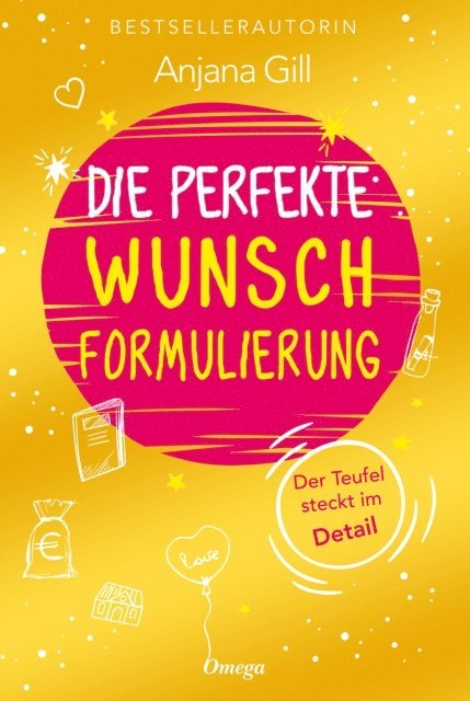 Anjana Gill - Die perfekte Wunschformulierung, E-bok