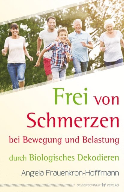 Angela Frauenkron-Hoffmann - Frei von Schmerzen bei Bewegung und Belastung, E-bok. Tillgänglighet: Lägg i varukorg